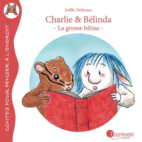 CHARLIE ET BELINDA - LA GROSSE BETISE